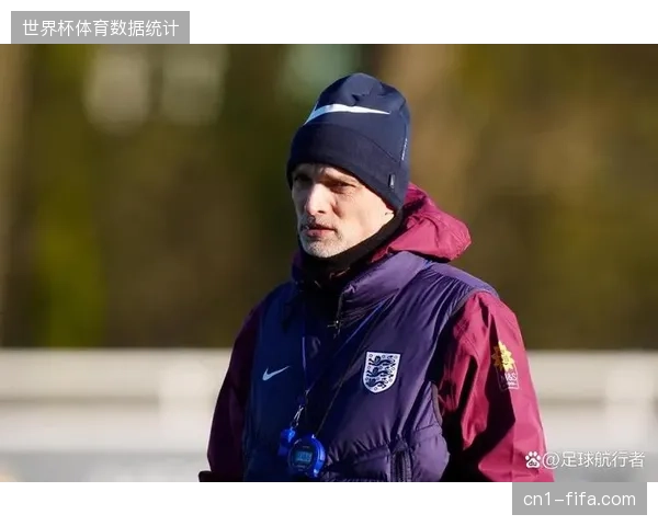 图赫尔需精算核心球员体能储备，英格兰队中后场两名关键球员的健康状况成最大变数